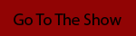 Go-2-The-Show